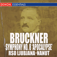 Bruckner: Symphony No. 8 