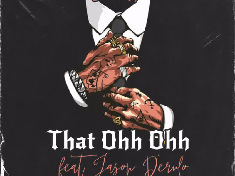 That Ohh Ohh (feat. Jason Derulo) (Single)