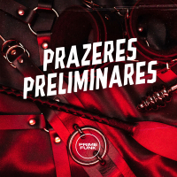 PRAZERES PRELIMINARES (Single)