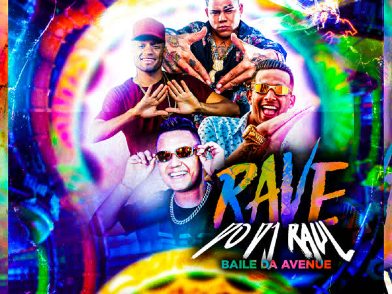 Rave do DJ Raul - Baile da Avenue (Single)