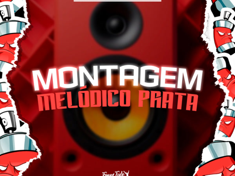 Montagem Melódico Prata (Single)