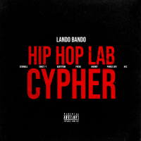 Hip Hop Lab Cypher (feat. BabyTron, Peeko, J1Hunnit, Prince Jefe, $weet-T & StanWill) (Single)