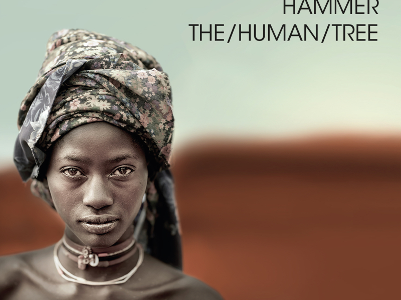 The/Human/Tree (Deluxe)