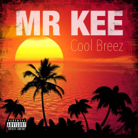 Cool Breez (feat. Mighty Mike) (Single)