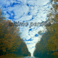 ultimo perdão (Single)