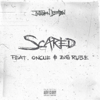 Scared (feat. OnCue & Big Rube)