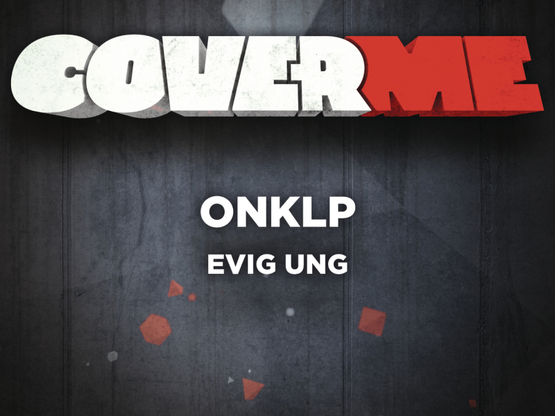 Cover Me - Evig Ung