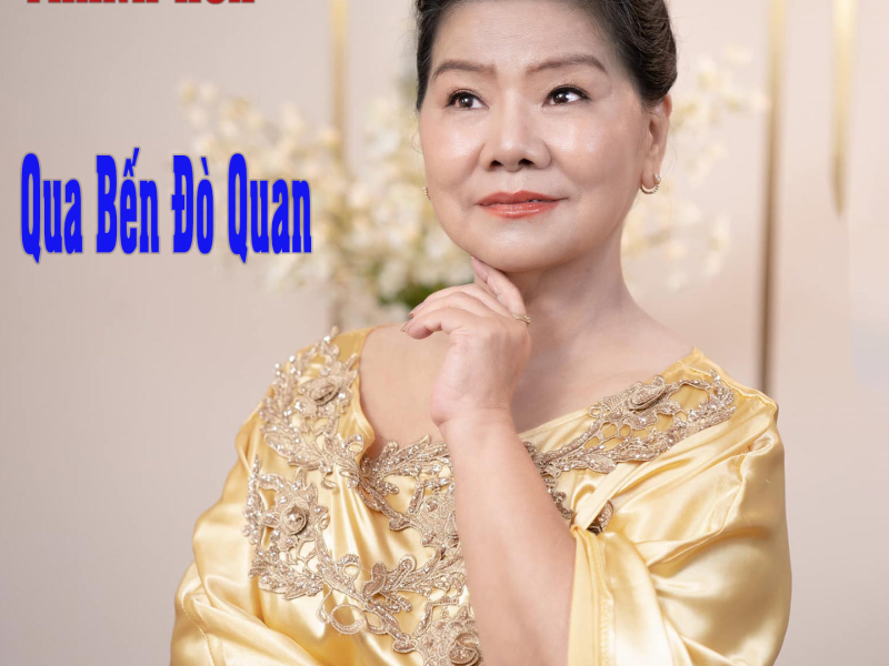 Qua Bến Đò Quan (Single)