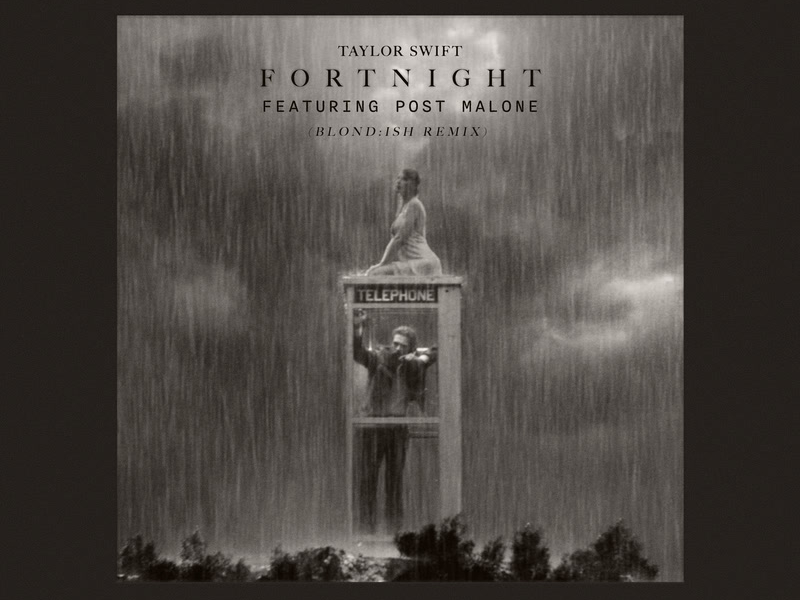 Fortnight (BLOND:ISH Remix) (Single)