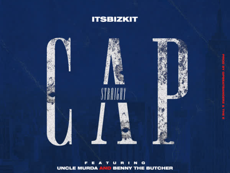 Straight Cap (feat. Uncle Murda & Benny the Butcher) (Radio Edit) (Single)