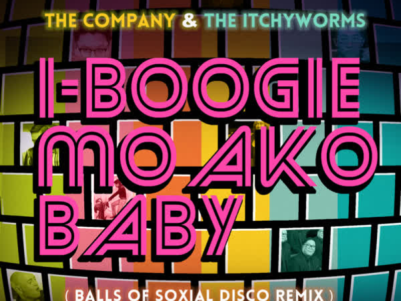 I-Boogie Mo Ako Baby (Balls of Soxial Disco Remix) (Single)