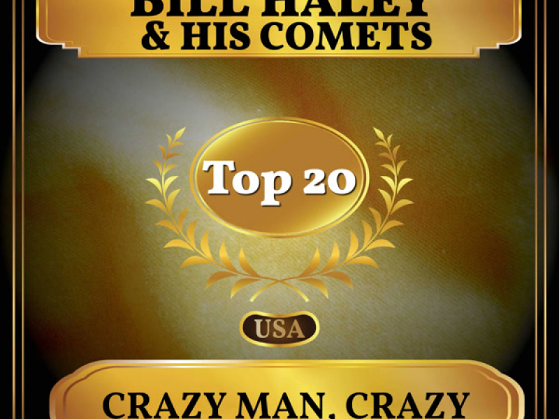 Crazy Man, Crazy (Billboard Hot 100 - No 12) (Single)