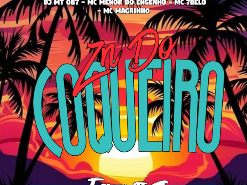 Zn do coqueiro (Single)