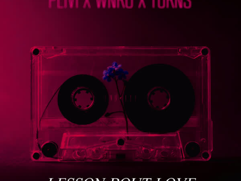 Lesson Bout Love (Single)