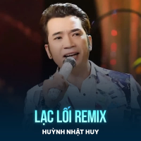 Lạc Lối (Remix) (Single)