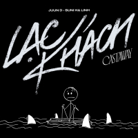 Lạc Khách (Castaway) (Remixes) (EP)