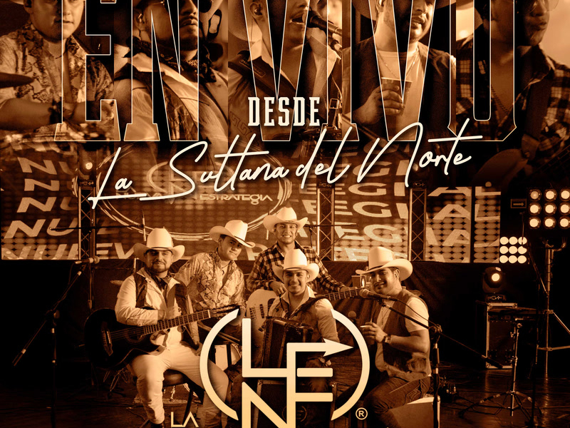 En Vivo Desde La Sultana Del Norte