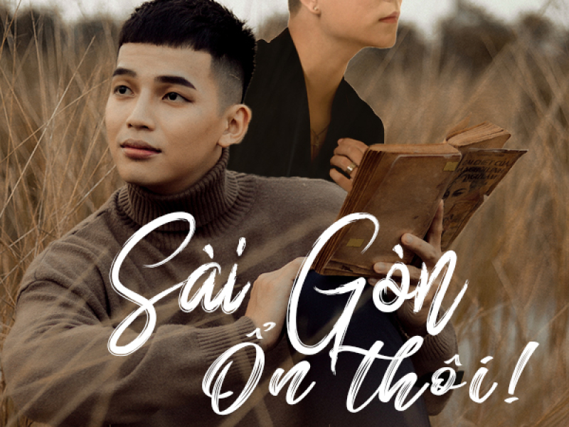 Sài Gòn Ổn Thôi (Single)