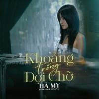 Khoảng Trống Đợi Chờ (Single)