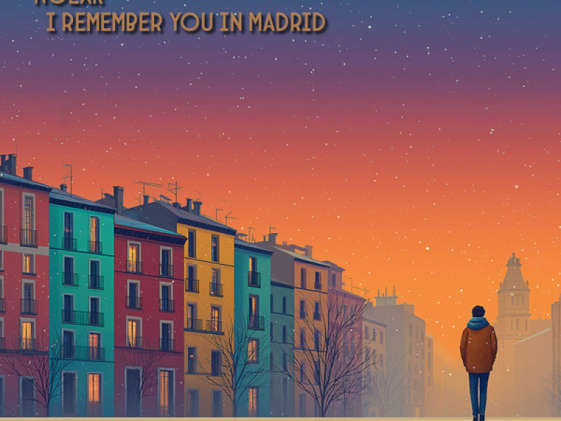 I remember you in Madrid (Single)