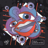 Show Me The Way (Single)