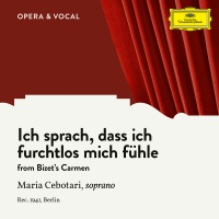 Bizet: Carmen, WD 31: Ich sprach, dass ich furchtlos mich fühle (Sung in German) (Single)