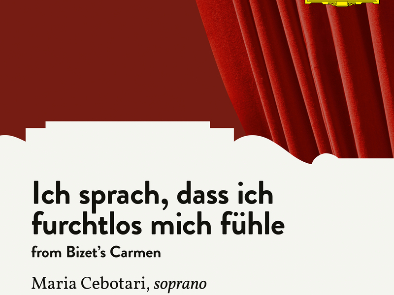 Bizet: Carmen, WD 31: Ich sprach, dass ich furchtlos mich fühle (Sung in German) (Single)