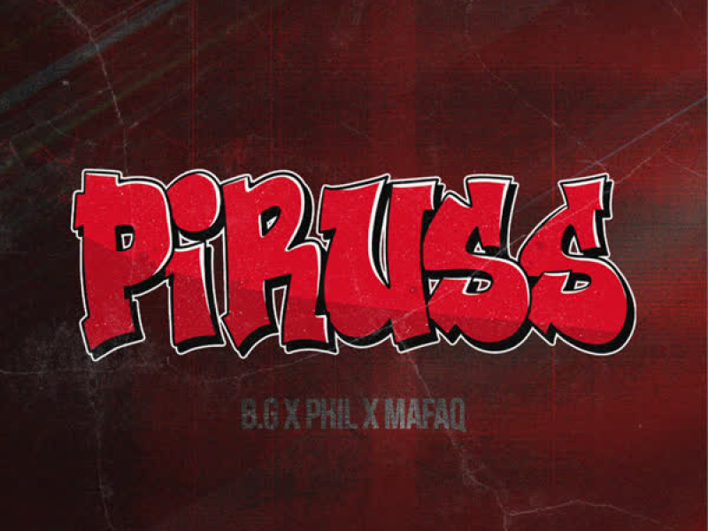 P.I.M.P (Piruss) (Single)