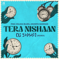 Tera Nishaan (DJ Shaan Remix) (Single)