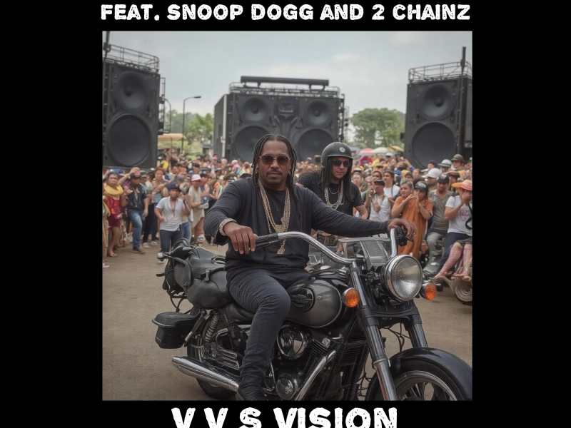 VVS Vision (feat. Snoop Dogg & 2 Chainz) (Single)