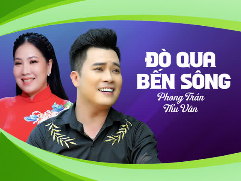 Đò Qua Bến Sông (Single)