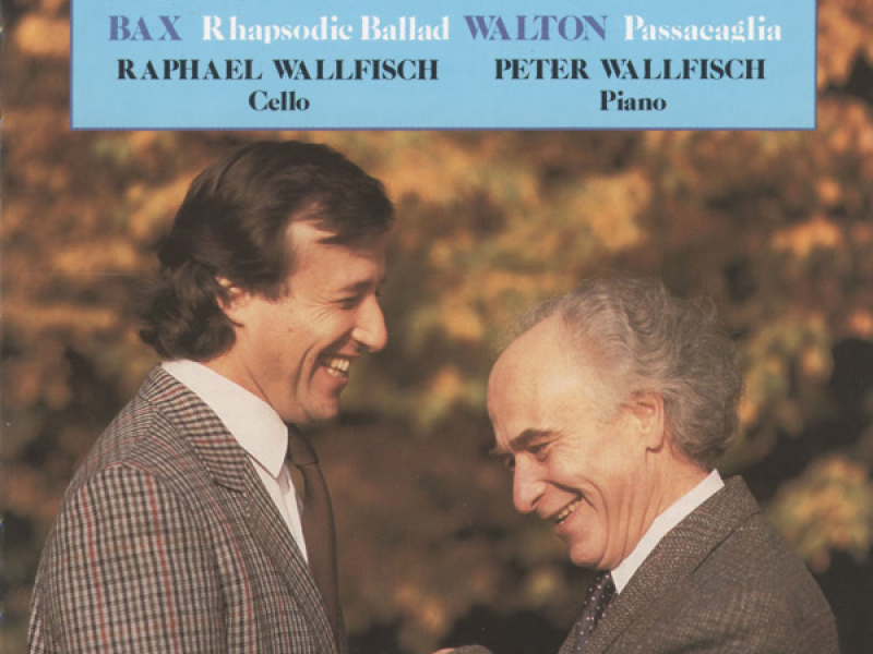 Raphael and Peter Wallfisch play works for Cello by Bridge, Bax, Delius & Walton