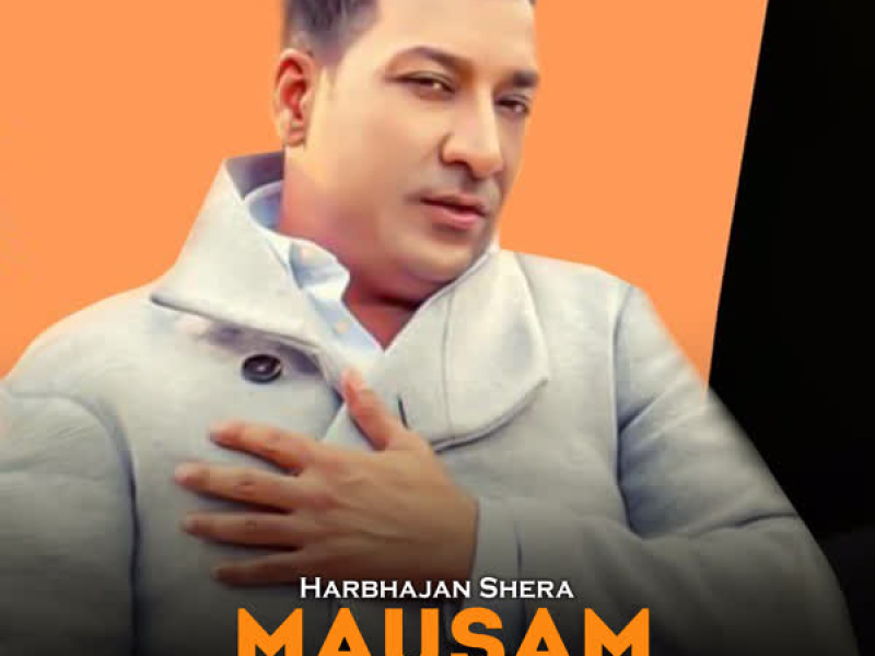 Mausam Bahaar Da - Single
