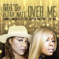 Over Me (Frankie Knuckles & Eric Kupper Director's Cut Mix) (Single)