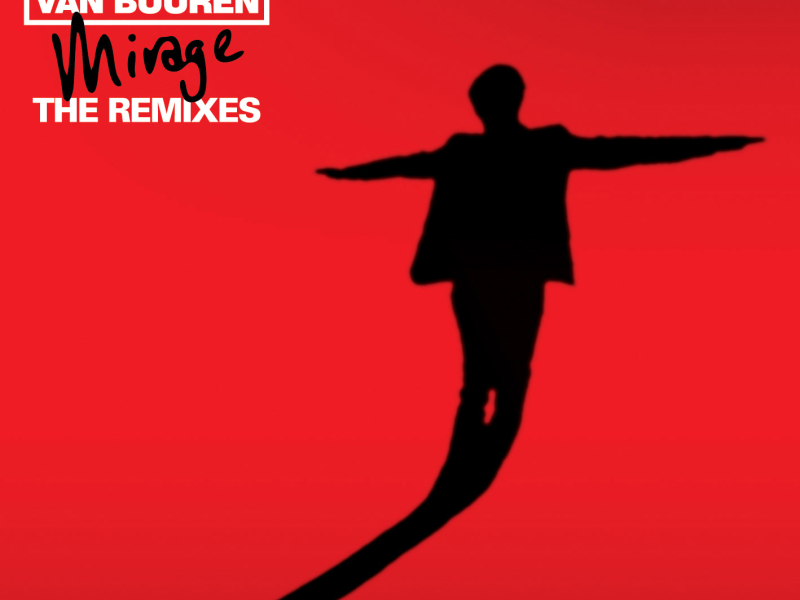 Mirage (The Remixes)