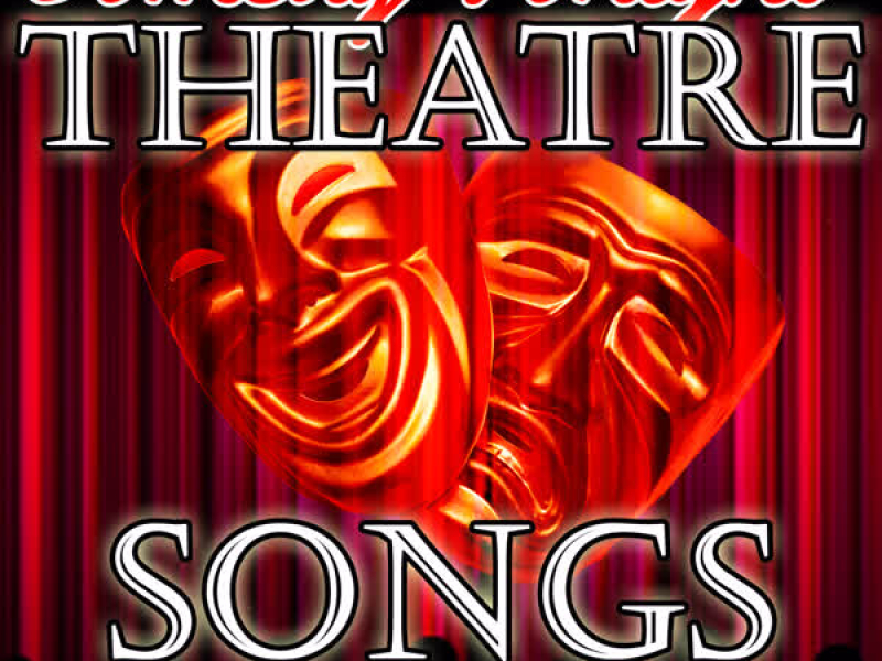 Comedy Tonight: Theatre Songs