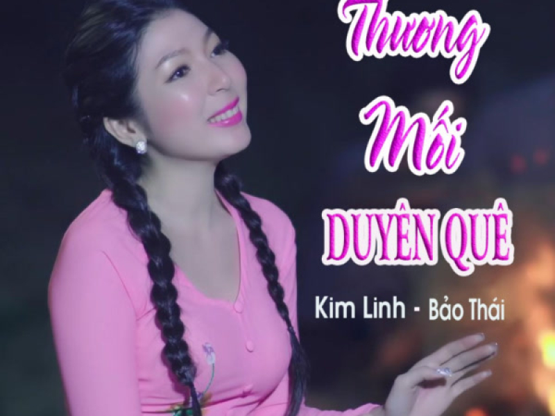 Thương Mối Duyên Quê (Single)