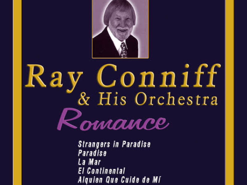 Ray Conniff & His Orchestra - Romance