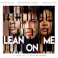 Lean on Me (A Tribute to Bill Withers) (Single)