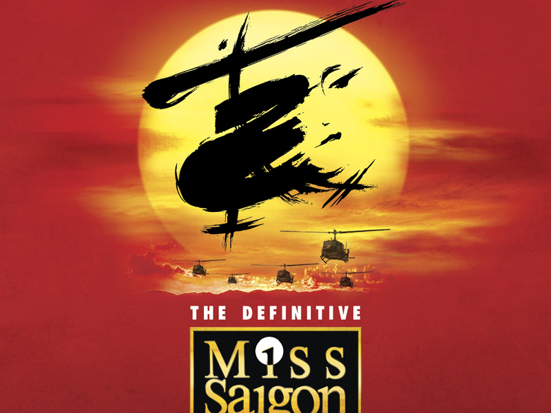 Miss Saigon: The Definitive Live Recording