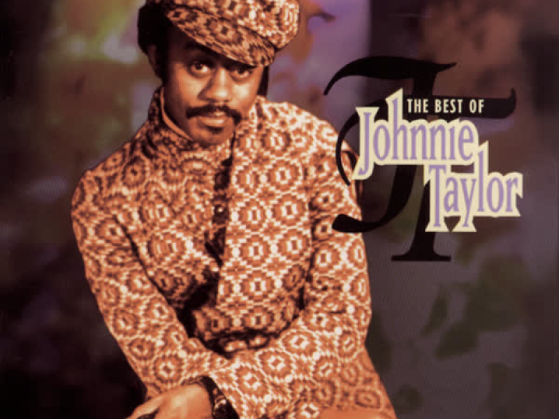 Rated X-Traordinaire: The Best of Johnnie Taylor