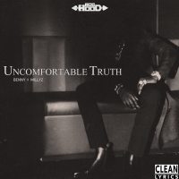 Uncomfortable Truth (feat. Millyz) (Single)