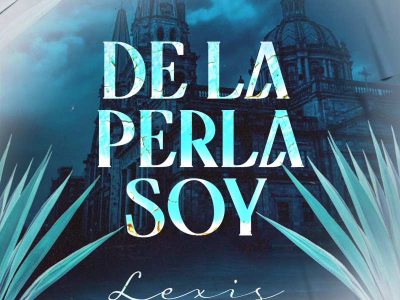 De La Perla Soy (Single)