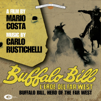 Buffalo Bill l'eroe del Far West (Original Motion Picture Soundtrack)