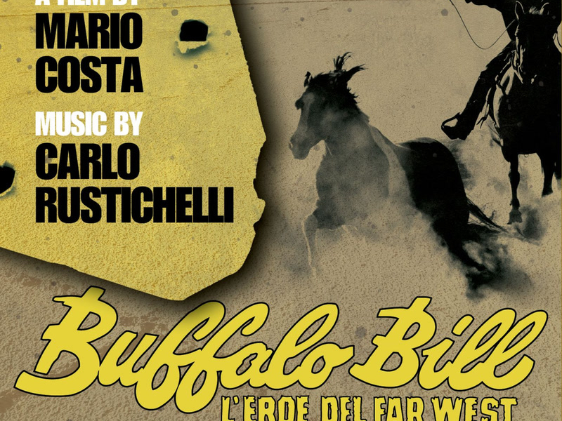 Buffalo Bill l'eroe del Far West (Original Motion Picture Soundtrack)