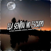 Ela Sentou no Escuro (Single)