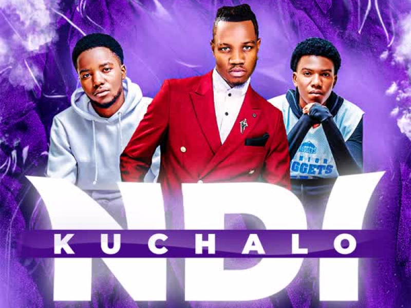 Ndi Kuchalo (Single)