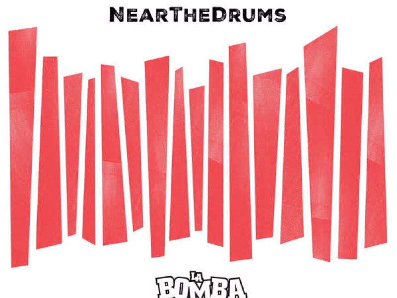 Near The Drums (Single)