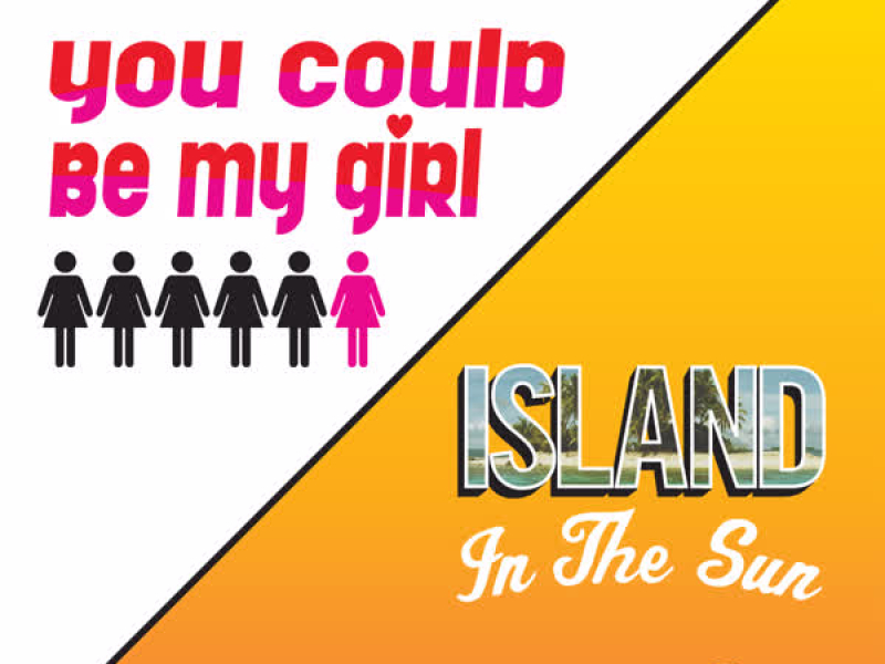 You Could Be My Girl