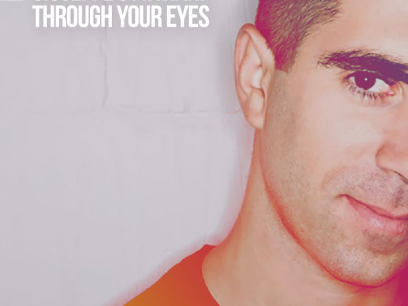 Through Your Eyes (Single)